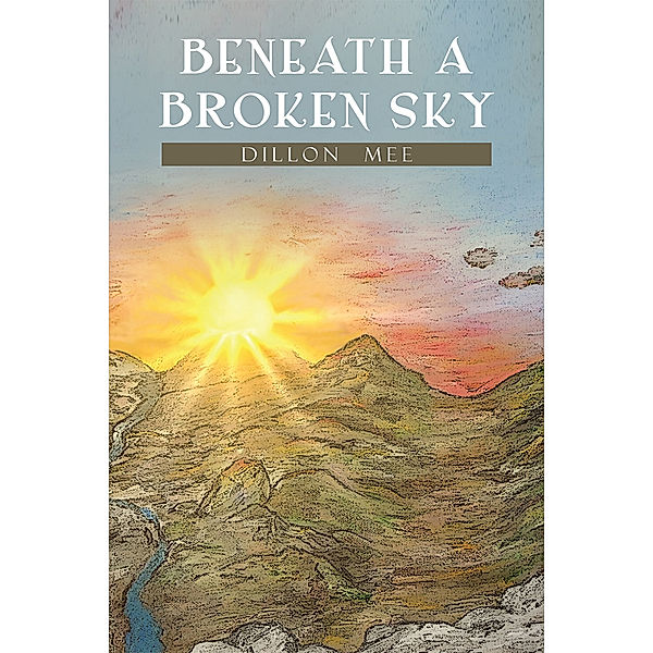 Beneath a Broken Sky, Dillon Mee