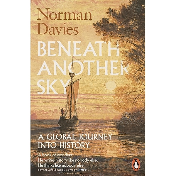 Beneath Another Sky, Norman Davies