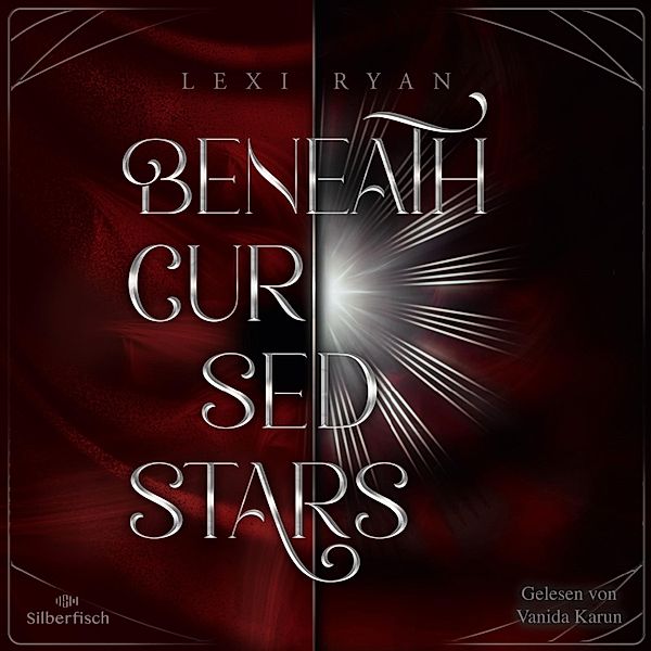 Beneath Cursed Stars - 1 - Beneath Cursed Stars 1: Beneath Cursed Stars, Lexi Ryan