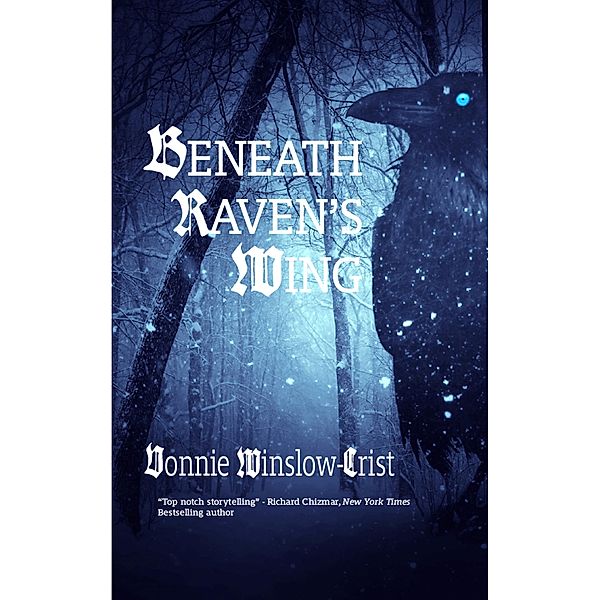Beneath Raven's Wing, Vonnie Winslow Crist