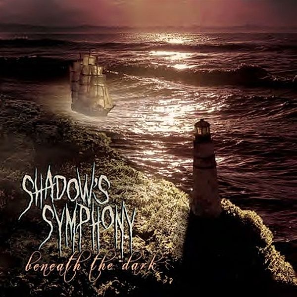 Beneath The Dark, Shadow's Symphony