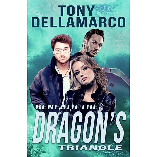 Beneath the Dragon's Triangle, Tony Dellamarco