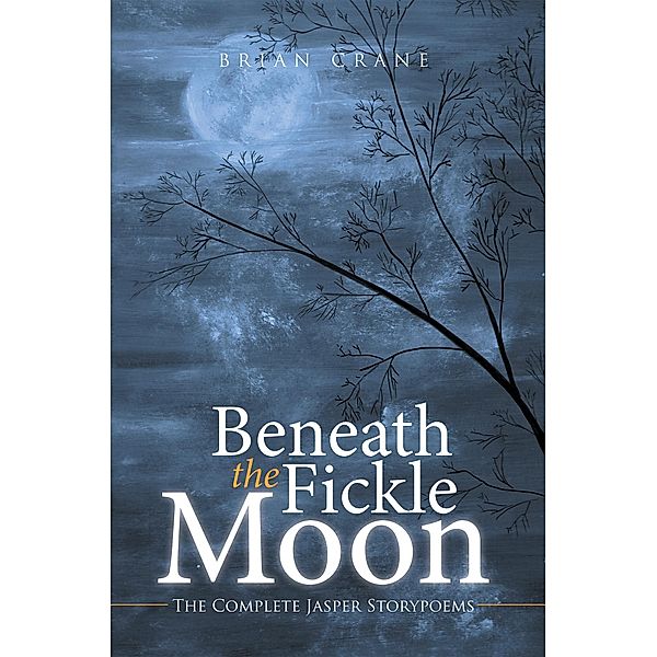 Beneath the Fickle Moon, Brian Crane