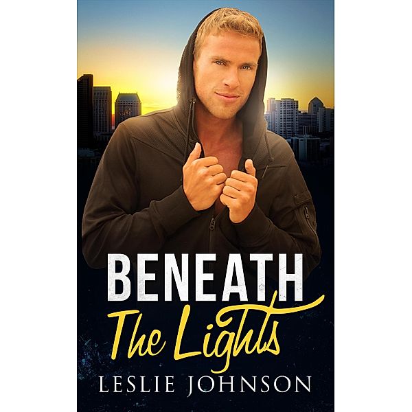 Beneath the Lights, Leslie Johnson