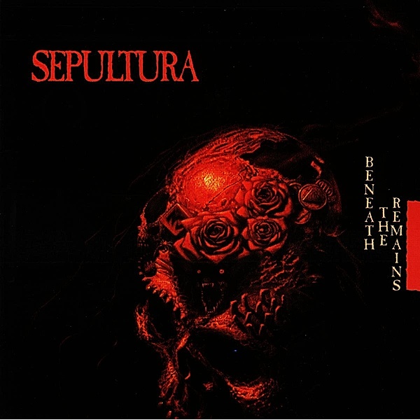 Beneath The Remains, Sepultura