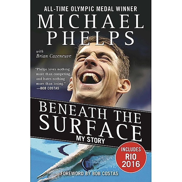 Beneath the Surface, Michael Phelps, Brian Cazeneuve