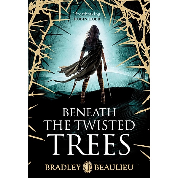 Beneath the Twisted Trees, Bradley Beaulieu
