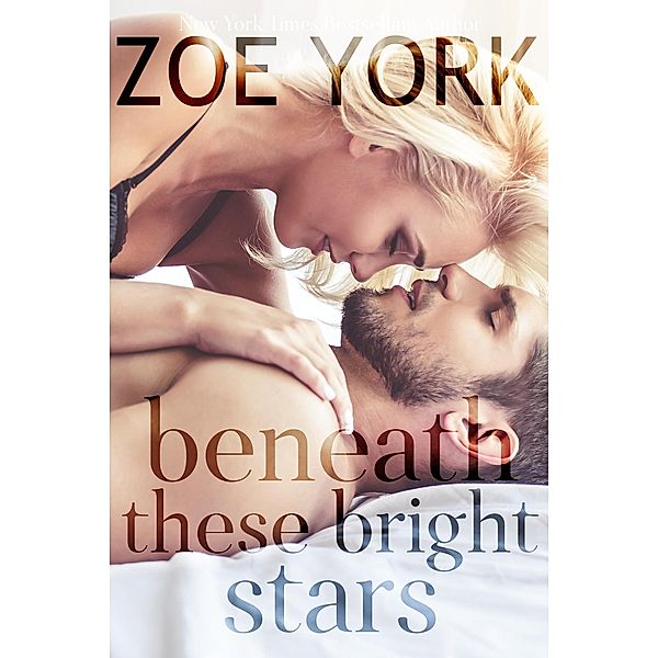 Beneath These Bright Stars (Wardham, #8) / Wardham, Zoe York