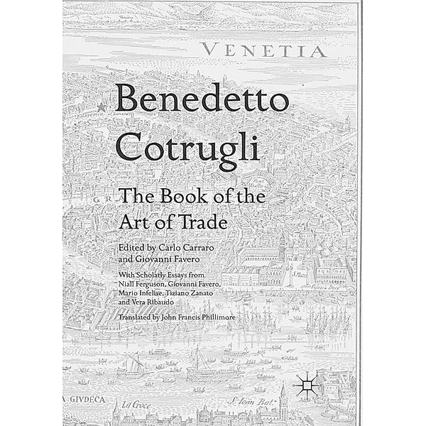 Benedetto Cotrugli - The Book of the Art of Trade