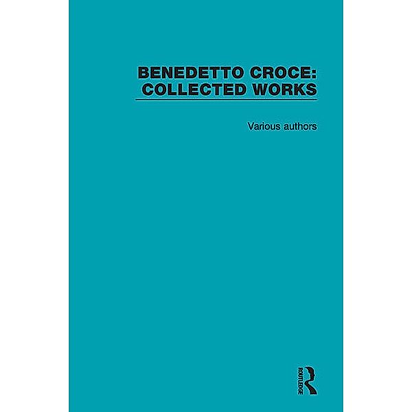 Benedetto Croce, Authors Various