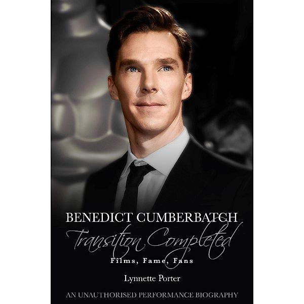 Benedict Cumberbatch, Transition Completed, Lynnette Porter