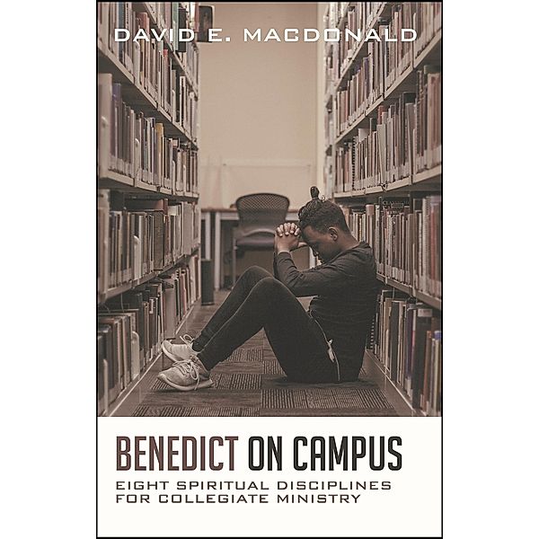 Benedict On Campus, David E. MacDonald