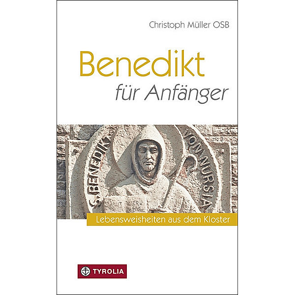 Benedikt für Anfänger, Christoph Müller