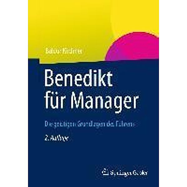 Benedikt für Manager, Baldur Kirchner