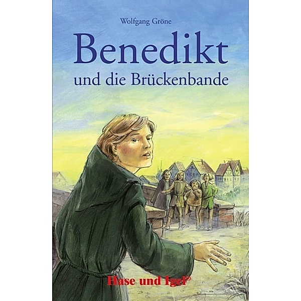 Benedikt und die Brückenbande, Schulausgabe, Wolfgang Gröne