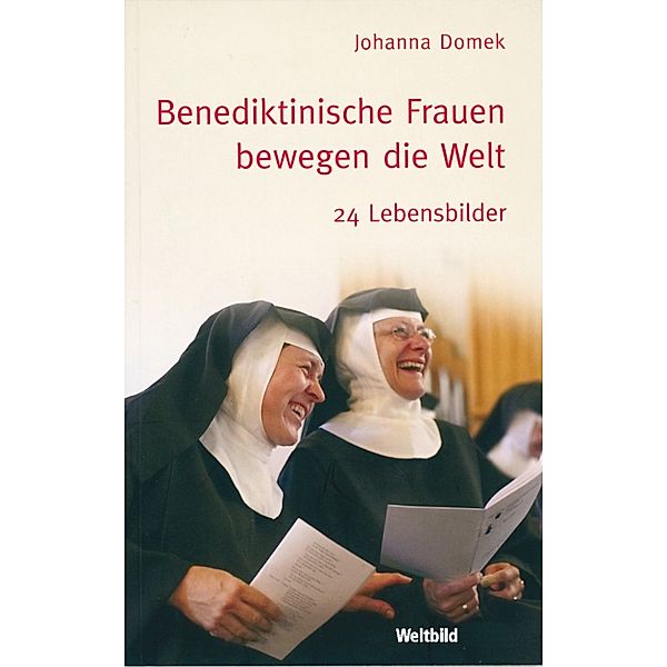 Benediktinische Frauen bewegen die Welt, Johanna Domek