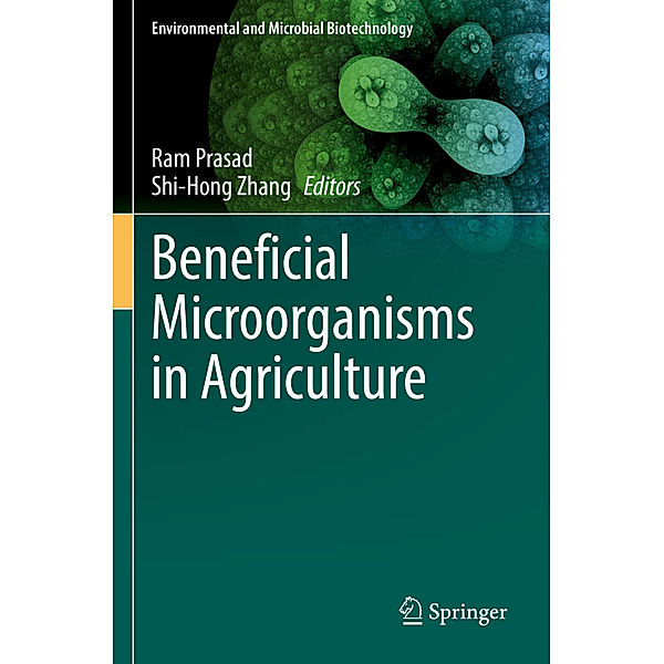 Beneficial Microorganisms in Agriculture