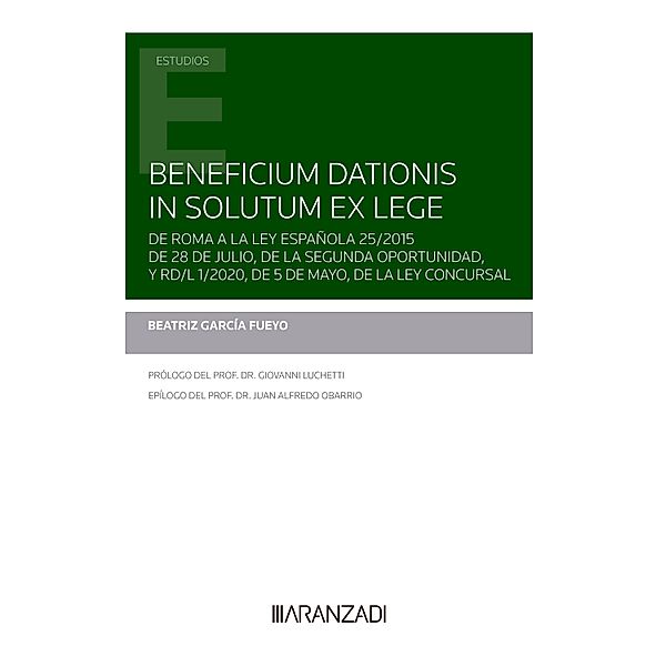 Beneficium dationis in solutum ex lege / Estudios, Beatriz García Fueyo