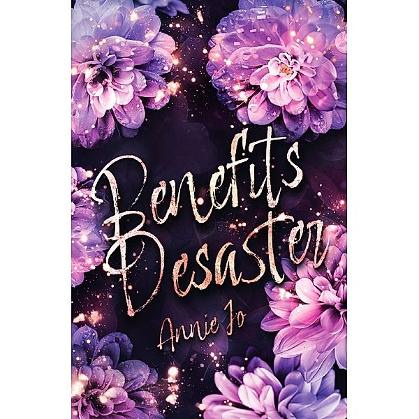 Benefits Desaster, Annie Jo