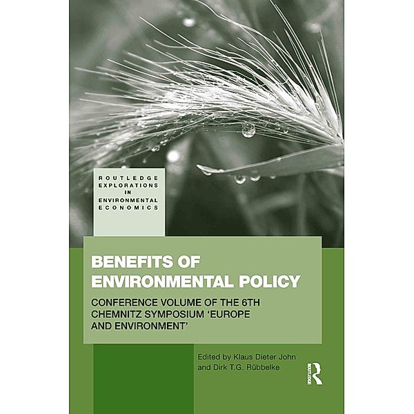 Benefits of Environmental Policy / Routledge Explorations in Environmental Economics