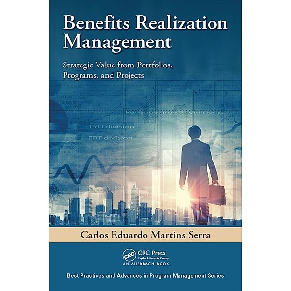Benefits Realization Management, Carlos Eduardo Martins Serra