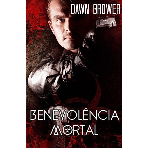 Benevolencia Mortal, Dawn Brower