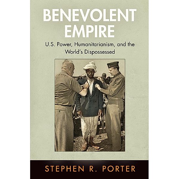 Benevolent Empire / Pennsylvania Studies in Human Rights, Stephen R. Porter