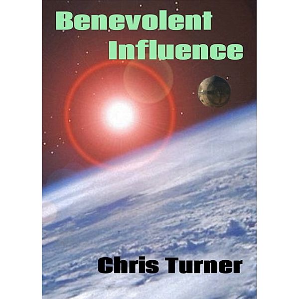 Benevolent Influence, Chris Turner