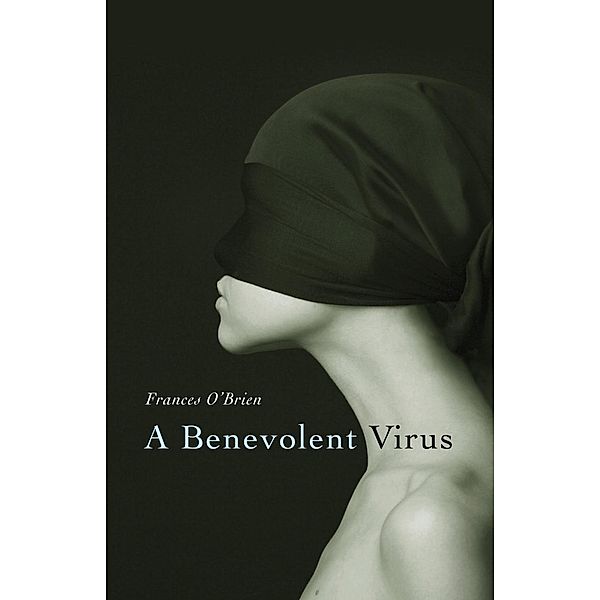 Benevolent Virus, Frances Obrien