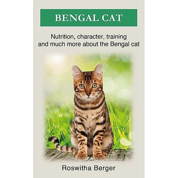 Bengal cat, Roswitha Berger