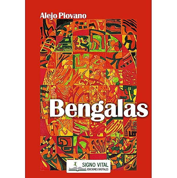 Bengalas, Alejo Piovano