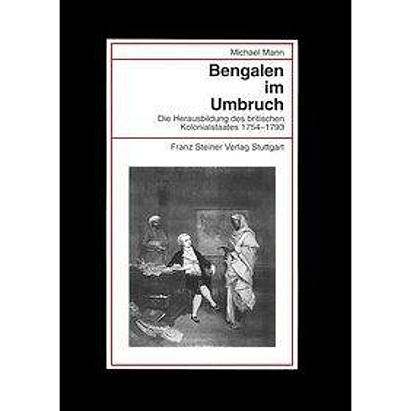 Bengalen im Umbruch, Michael Mann
