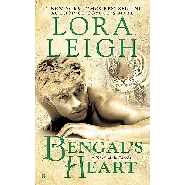 Bengal's Heart / A Novel of the Breeds Bd.20, Lora Leigh