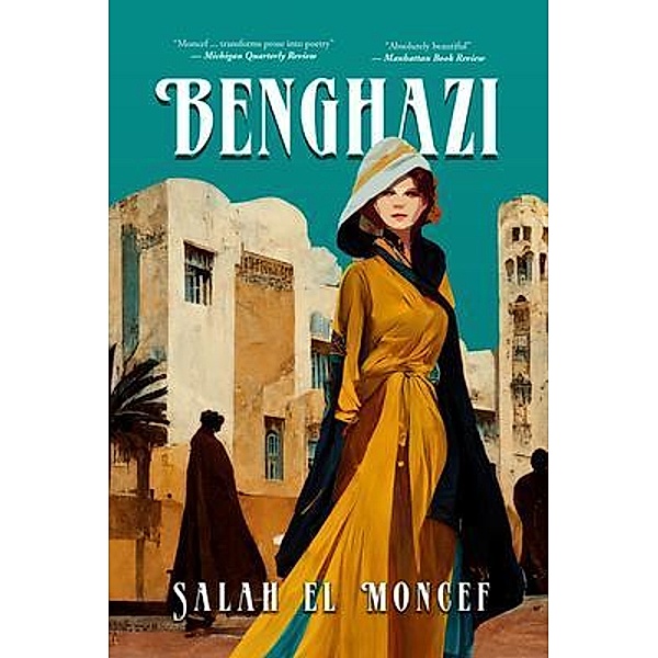 Benghazi / Penelope Books, Salah El Moncef