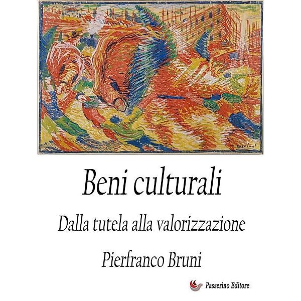 Beni culturali Vol.2, Pierfranco Bruni