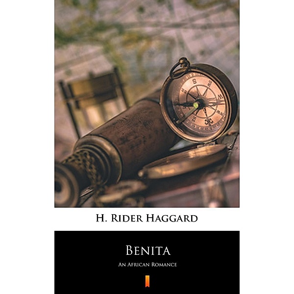 Benita, H. Rider Haggard