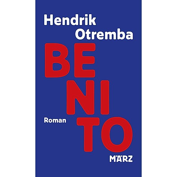 Benito, Hendrik Otremba