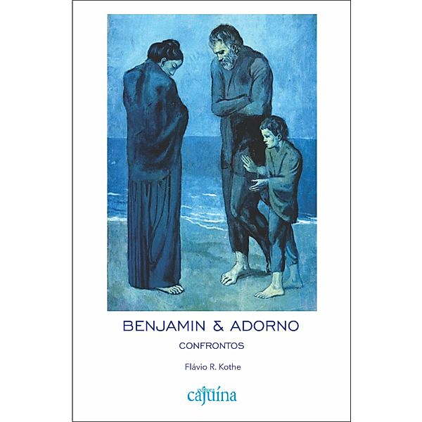Benjamin & Adorno, Flávio R. Kothe