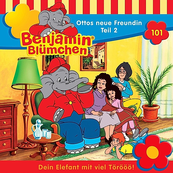 Benjamin Blümchen - 101 - Ottos neue Freundin, Teil 2, Elfie Donnelly