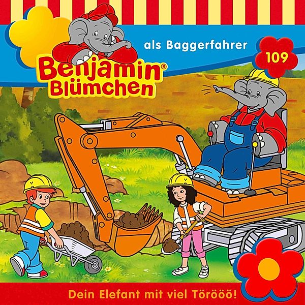Benjamin Blümchen - 109 - Benjamin als Baggerfahrer, Vincent Andreas
