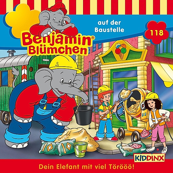 Benjamin Blümchen - 118 - Benjamin auf der Baustelle, Vincent Andreas