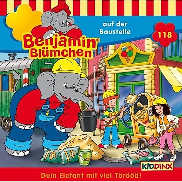 Benjamin Blümchen - 118 - Benjamin Blümchen auf der Baustelle, Benjamin Blümchen