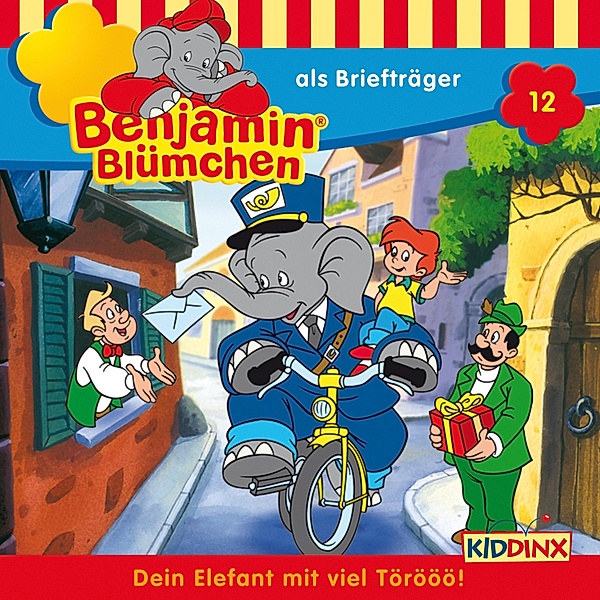 Benjamin Blümchen - 12 - Benjamin als Briefträger, Elfie Donnelly