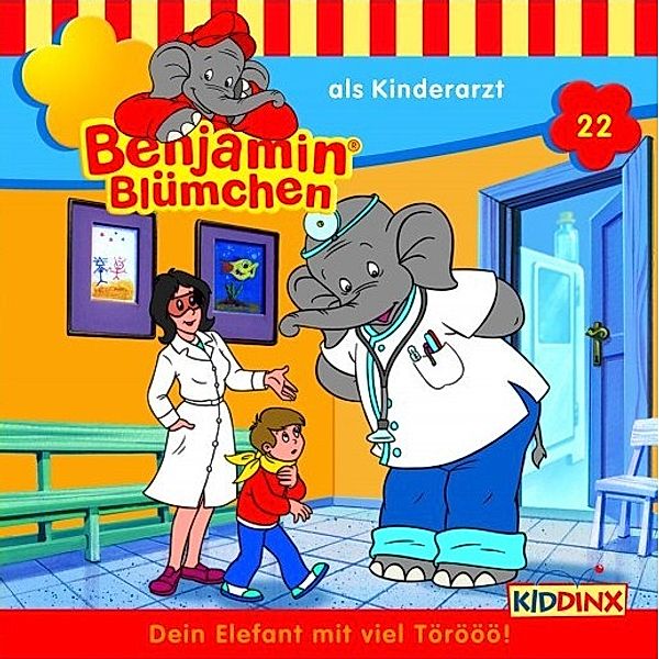 Benjamin Blümchen - 22 - Benjamin Blümchen als Kinderarzt, Benjamin Blümchen