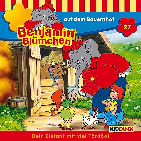 Benjamin Blümchen - 27 - Benjamin auf dem Bauernhof, Elfie Donnelly