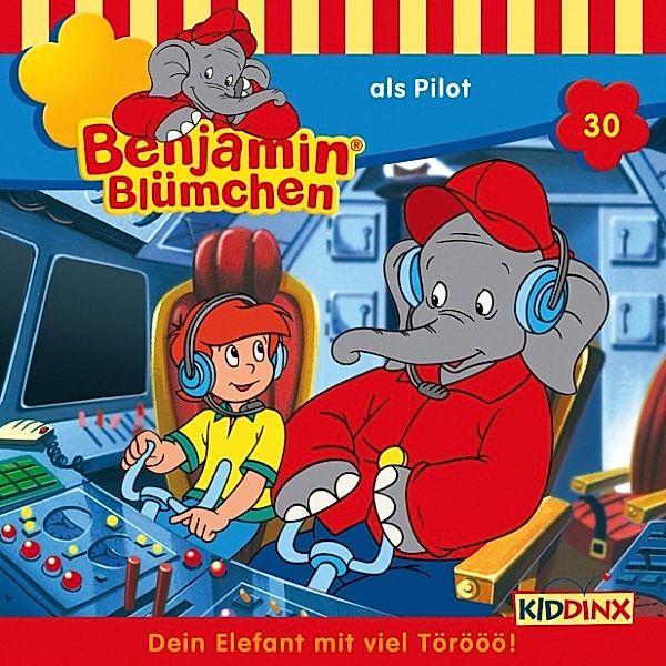 Benjamin Blümchen - 30 - Benjamin Blümchen - ... als Pilot, Elfie Donnelly