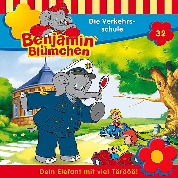 Benjamin Blümchen - 32 - Die Verkehrsschule, Elfie Donnelly