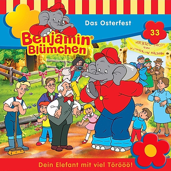 Benjamin Blümchen - 33 - Das Osterfest, Elfie Donnelly