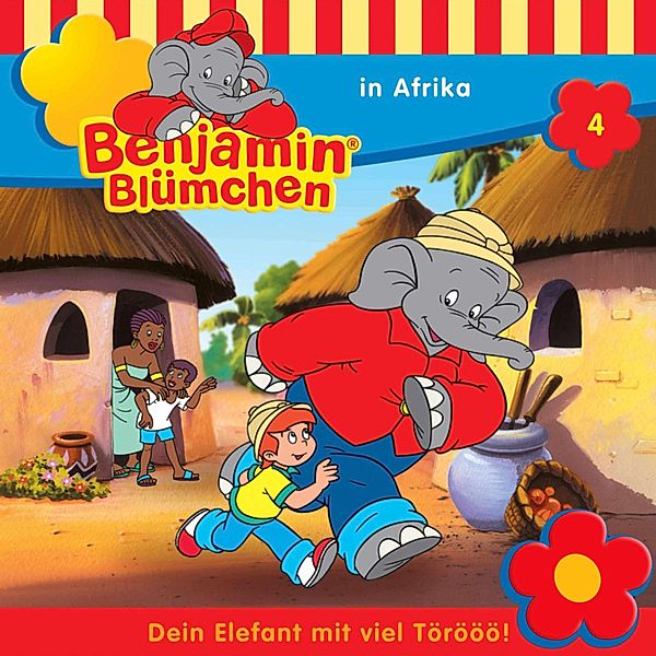 Benjamin Blümchen - 4 - Benjamin in Afrika, Elfie Donnelly
