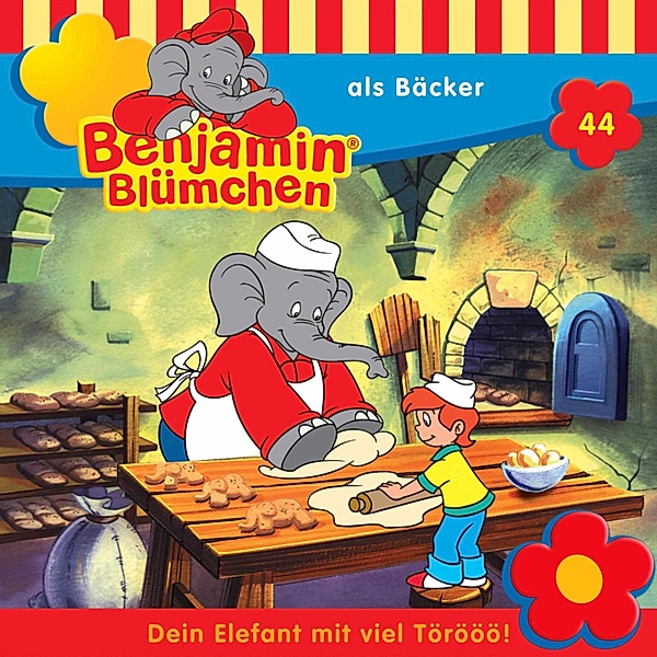 Benjamin Blümchen - 44 - Benjamin als Bäcker, Elfie Donnelly